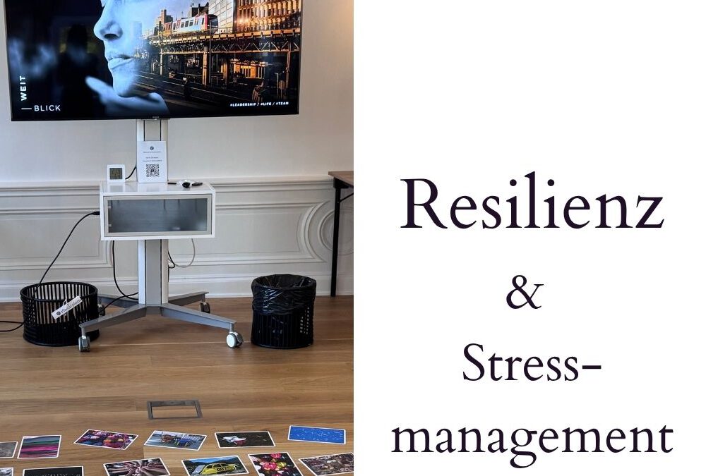 Resilienz und Stressmanagement – Zwei Schlüssel für starke Führung